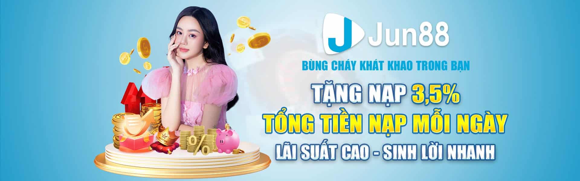 Tặng nạp jun88